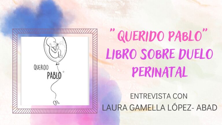 Libro de Duelo Perinatal «Querido Pablo»